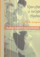 Vjerujte u svoje dijete