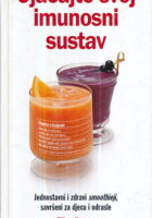 Ojačajte svoj imunosni sustav