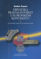 Hrvatska pravna povijest u europskom kontekstu