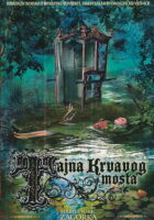 Tajna krvavog mosta, knjiga 1