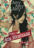 Amy Amy Amy Priča o Amy Winehouse