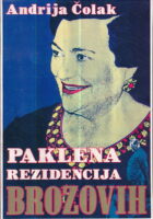 Paklena rezidencija Brozovih