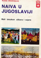 Naiva u Jugoslaviji