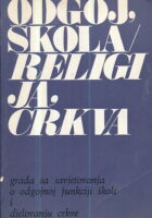 Odgoj, škola - religija, crkva