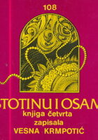 Stotinu i osam, knjiga četvrta
