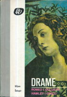 Drame : Romeo i Đulijeta, Hamlet i Otelo