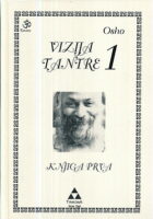 Vizija tantre 1, knjiga prva