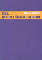 Ribe, rakovi i školjke Jadrana