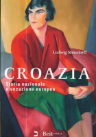 Croazia : Storia nazionale e vocazione europea