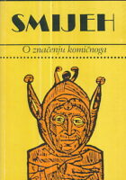 Smijeh : O značenju komičnoga