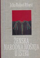 Ženska narodna nošnja u Istri