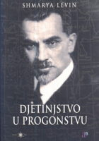 Djetinjstvo u progonstvu