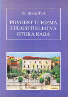 Povijest turizma i ugostiteljstva otoka Raba