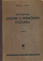 Komentar zakona o parničnom postupku, sv. I