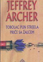 Tobolac pun strijela, Priče sa žalcem
