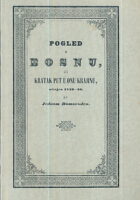 Pogled u Bosnu ili kratak put u onu krajinu, učinjen 1839-40.