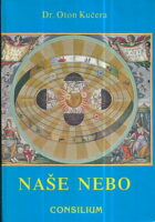 Naše nebo : crtice iz astronomije