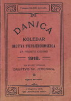 Danica - koledar društva svetojeronimskoga 1918