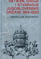 Vatikan, Srbija i stvaranje jugoslovenske države 1914-1920