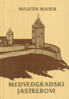 Medvedgradski jastrebovi