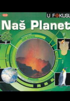 U fokusu: Naš planet