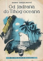 Od Jadrana do Tihog oceana