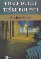 Posle duge i teške bolesti