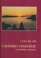 Vjersko obzorje (u kratkim crtama)
