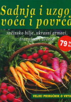 Sadnja i uzgoj voća i povrća
