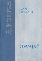 Osvajač - Ernando Kortes