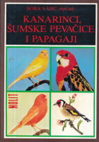 Kanarinci, šumske pevačice i papagaji