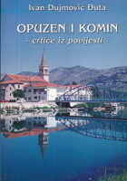 Opuzen i Komin - crtice iz povijesti