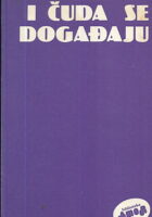I čuda se događaju