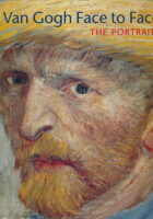Van Gogh Face to Face: The Portraits