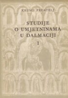 Studije o umjetninama u Dalmaciji I