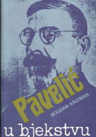 Pavelić u bjekstvu