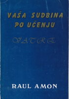 Vaša sudbina po učenju vatre