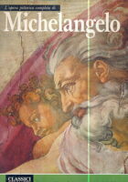 L'opera completa di Michelangelo