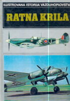 Ratna krila (Ilustrovana istorija vazduhoplovstva)