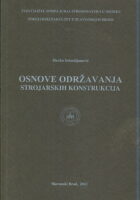Osnove održavanja strojarskih konstrukcija