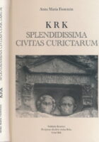 Krk - splendidissima civitas curictarum