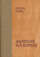 Mornar na konju: biografija Džeka Londona