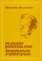 Viaggio quotidiano - Svagdanje putovanje