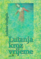 Lutanja kroz vrijeme