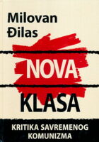 Nova klasa: Kritika savremenog komunizma