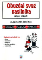 Obuzdaj svog nasilnika