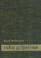 Suha giljotina: Život kažnjenika u Guayanni