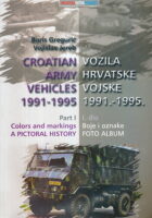 Vozila hrvatske vojske 1991.-1995. I. dio: Boje i oznake FOTO ALBUM