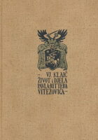 Život i djela Pavla Rittera Vitezovića (1652.-1713.)