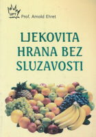Ljekovita hrana bez sluzavosti